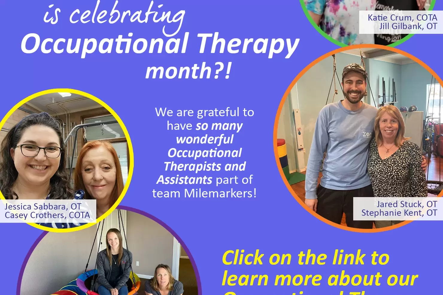 Get to know our Occupational Therapy Team!
