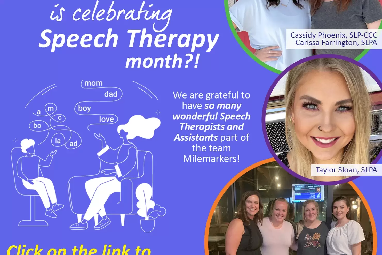 Get to know our Speech Therapy Team!